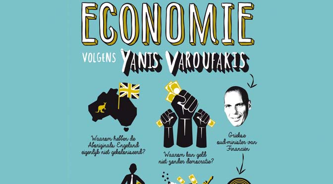 De economie zoals uitgelegd aan zijn dochter – Yanis Varoufakis