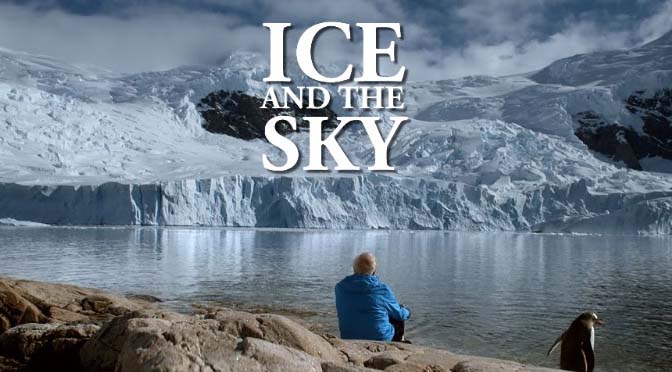Recensie: Ice and the Sky – een film van Luc Jacquet